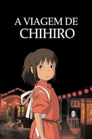 Assistir A Viagem de Chihiro online