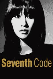 Assistir Seventh Code online