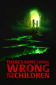 Assistir There's Something Wrong with the Children online