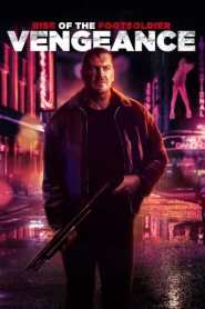 Assistir Rise of the Footsoldier: Vengeance online